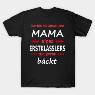 Mama Einschulung Erstklässler Schulanfang Geschenk T-Shirt